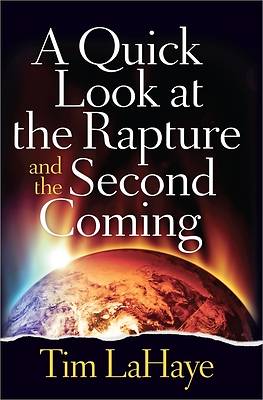 Picture of A Quick Look at the Rapture and the Second Coming