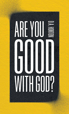 Picture of Are You Good with God?