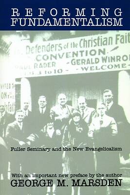 Picture of Reforming Fundamentalism