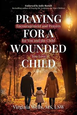 Picture of Praying for a Wounded Child