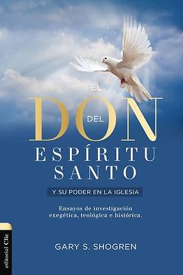 Picture of El Don del Espíritu Santo Y Su Poder En La Iglesia de Hoy