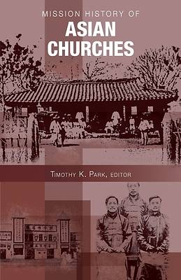 Picture of Mission History of Asian Churches