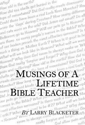 Picture of Musings of a Lifetime Bible Teacher