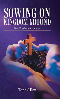 Picture of Sowing on Kingdom Ground