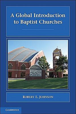Picture of A Global Introduction to Baptist Churches