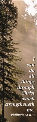 Picture of All Things Through Christ Philippians 4:13 General Bookmark