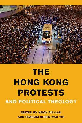 Picture of The Hong Kong Protests and Political Theology