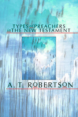 Picture of Types of Preachers in the New Testament