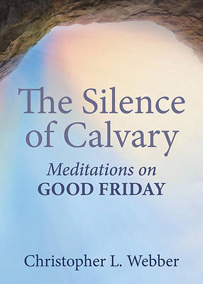 Picture of The Silence of Calvary