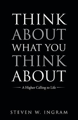 Picture of Think About What You Think About