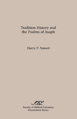 Picture of Tradition History and the Psalms of Asaph