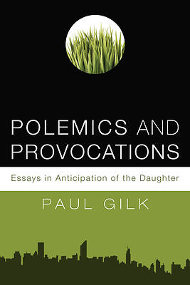 Picture of Polemics and Provocations