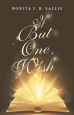 Picture of If but One Wish