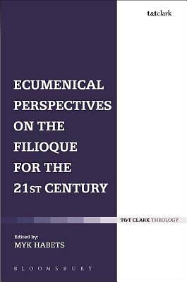 Picture of Ecumenical Perspectives on the Filioque for the 21st Century [ePub Ebook]