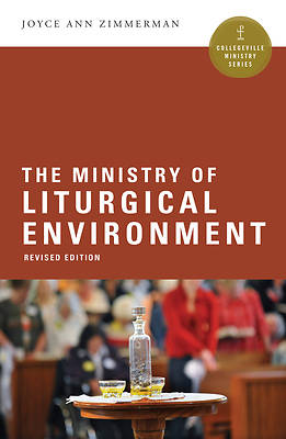 Picture of The Ministry of Liturgical Environment