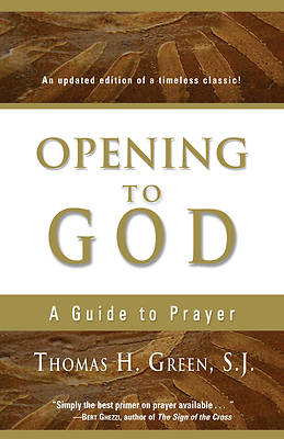 Picture of Opening to God