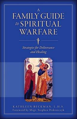 Picture of A Family Guide to Spiritual Warfare