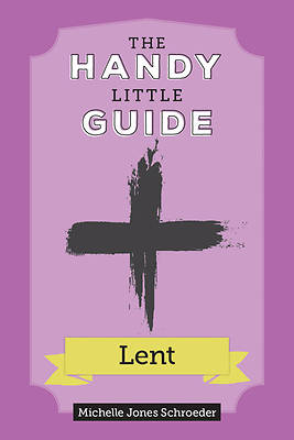 Picture of The Handy Little Guide to Lent