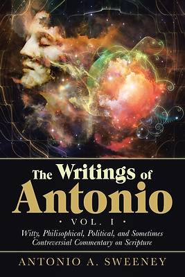 Picture of The Writings of Antonio Vol. I