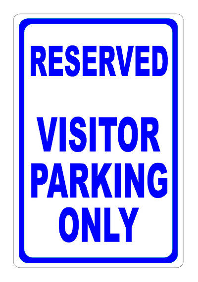 Picture of Reserved for Visitor Parking Sign