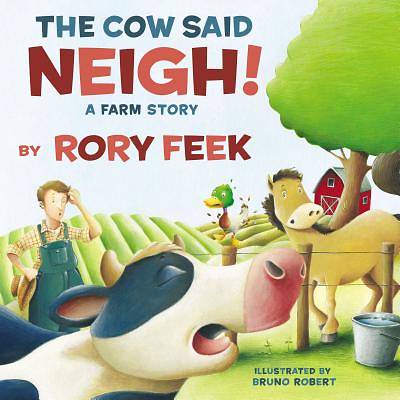 Picture of The Cow Said Neigh! (Picture Book)