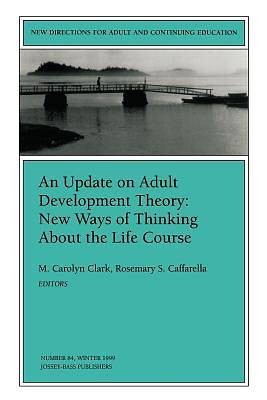 Picture of An Update on Adult Development Theory