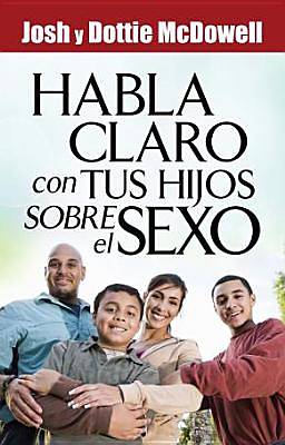 Picture of Habla Claro Con Tus Hijos Sobrel El Sexo
