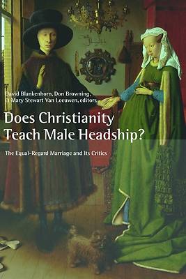 Picture of Does Christianity Teach Male Headship?