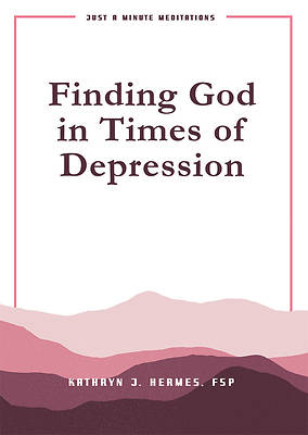 Picture of Finding God in Times of Depression