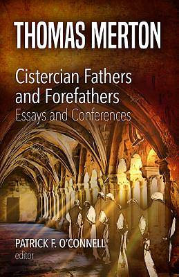 Picture of Cistercian Fathers and Forefathers