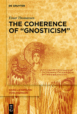 Picture of The Coherence of "Gnosticism"