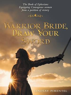 Picture of Warrior Bride, Draw Your Sword