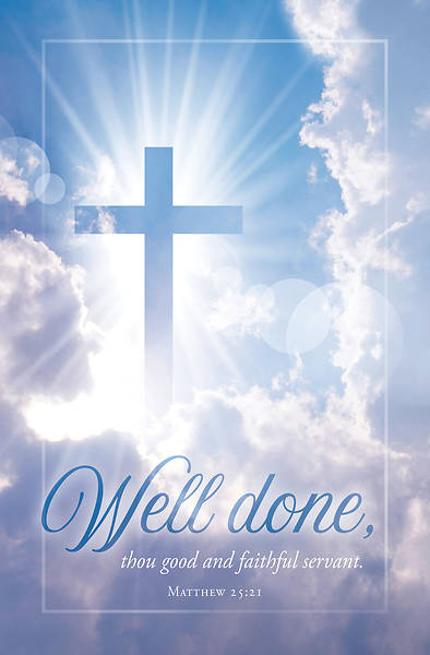 Picture of Well Done, Good And Faithful Servant Funeral Bulletin (Package of 100)