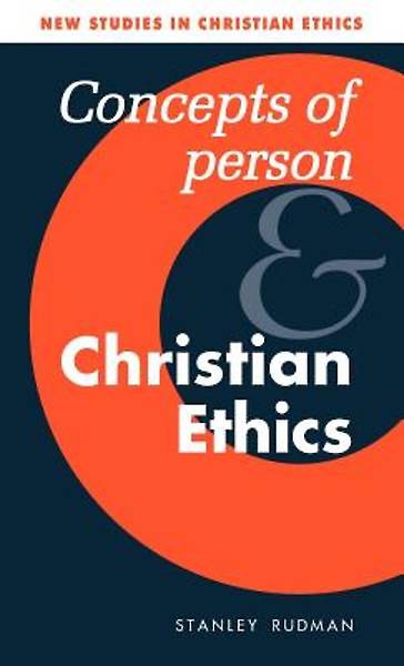 Picture of Concepts of Person and Christian Ethics