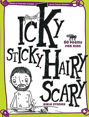 Picture of Icky Sticky, Hairy Scary Bible Stories