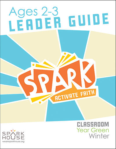 Picture of Spark Classroom Ages 2-3 Leader Guide Year Green Winter