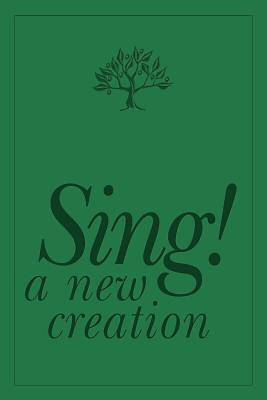 Picture of Sing! a New Creation Songbook