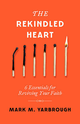 The Rekindled Heart