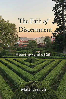 The Path of Discernment