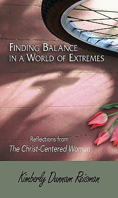 Picture of Finding Balance in a World of Extremes Preview Book