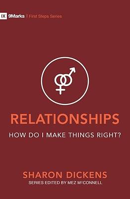 Picture of Relationships - How Do I Make Things Right?