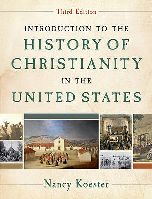 Introduction to the History of Christianity in the United States