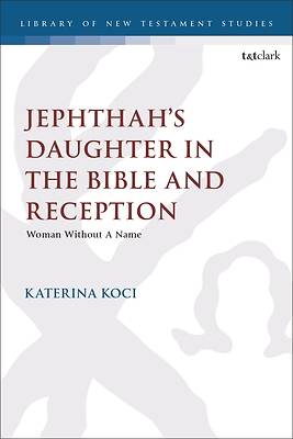 Picture of Jephthah's Daughter in the Bible and Reception