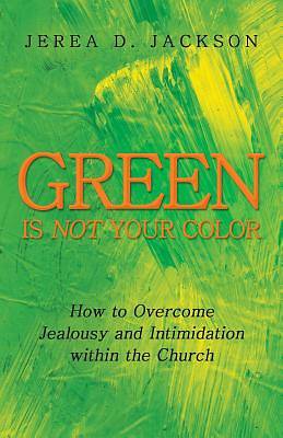 Picture of Green Is Not Your Color