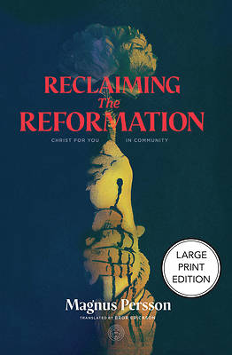 Picture of Reclaiming the Reformation