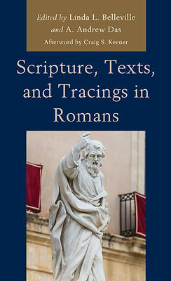 Picture of Scripture, Texts, and Tracings in Romans