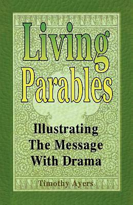 Picture of Living Parables