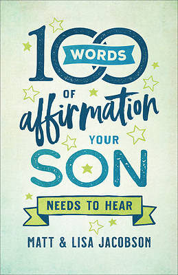 Picture of 100 Words of Affirmation Your Son Needs to Hear