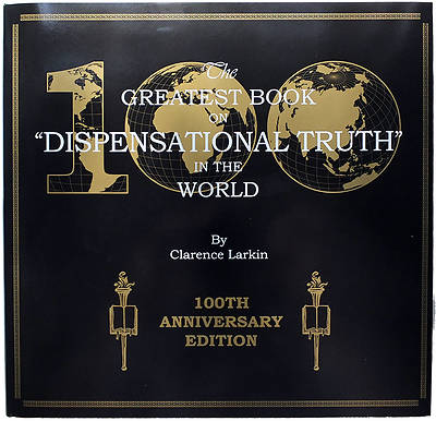 Picture of The Greatest Book on Dispensational Truth in the World