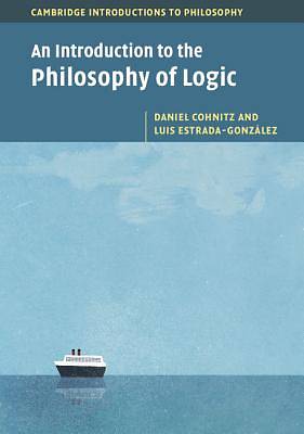 Picture of An Introduction to the Philosophy of Logic